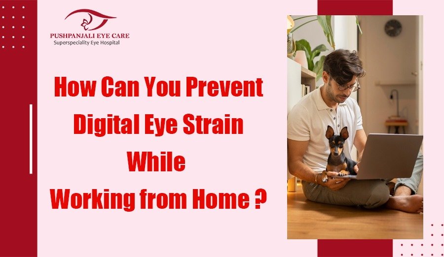 Computer vision syndrome , digital eye strain care , how to manage digital eye strain , best eye hospital in kolkata , best ophthalmologist in kolkata , best eye specialists in kolkata , top eye hospital in kolkata , best glaucoma treatment in kolkata , best lasik surgery in kolkata , best cataract treatment in kolkata